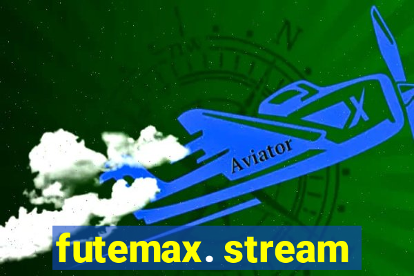 futemax. stream